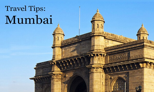 Travel Tips for Mumbai