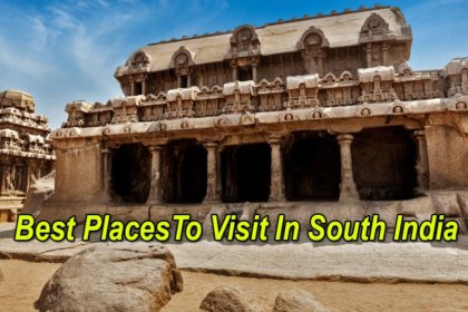 6 Places To Visit In South India To Coddle Your Wanderlust-Soul