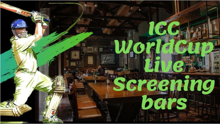 CricBuzz in the country-: Best Bars and Pubs for ICC World Cup
