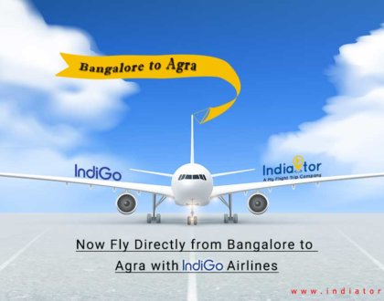 Now Fly Directly from Bangalore to Agra with IndiGo Airlines