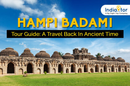 Hampi Badami Tour Guide