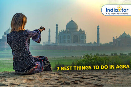 Best Things To Do In Agra