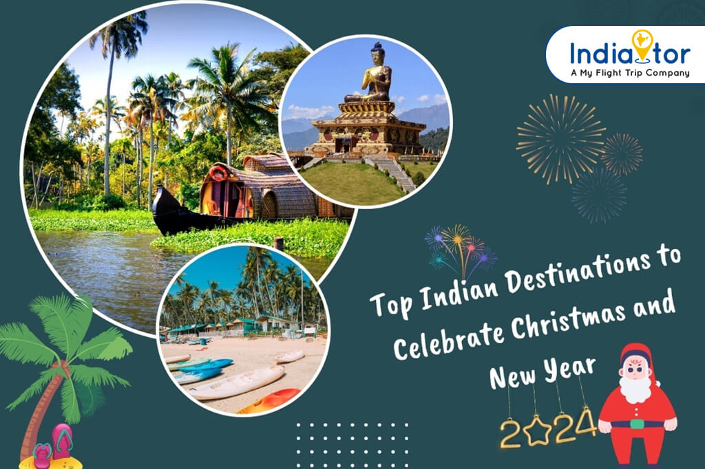 Indian Destinations to Celebrate Christmas and New Year